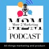 More 2 Marketing podcast logo